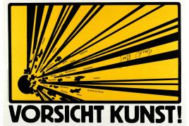 Klaus Staeck, Vorsicht Kunst!, 1982