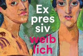 Plakat: Expressiv weiblich. Helene Funke