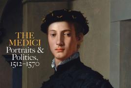 The Medici: Portraits and Politics, 1512–1570