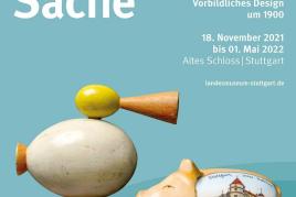 Sonderausstellung "Geschmackssache. Vorbildliches Design um 1900" im Ständesaal des Alten Schlosses