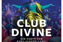 Plakat CLUB DIVINE – Die Party zur Reni-Ausstellung