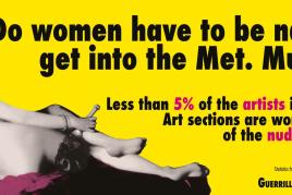 Bildnachweis: Guerrilla Girls, Do Women Have To Be Naked To Get Into The Met.Museum?, 1989, © Guerrilla Girls, courtesy guerrillagirls.com  Gestaltung: Fons Hickmann m23