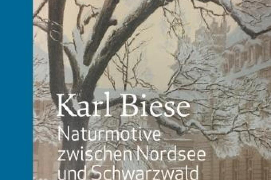 „Karl Biese - Naturmotive zwischen Nordsee und Schwarzwald“ von Mark R. Hesslinger