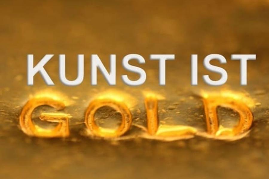 "Kunst ist Gold" eine Themenausstellung!