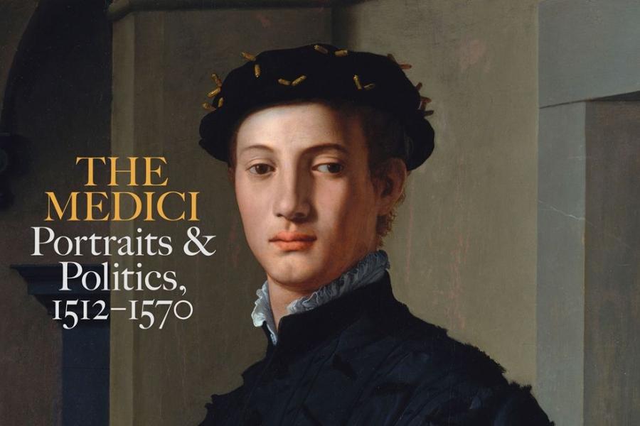 The Medici: Portraits and Politics, 1512–1570