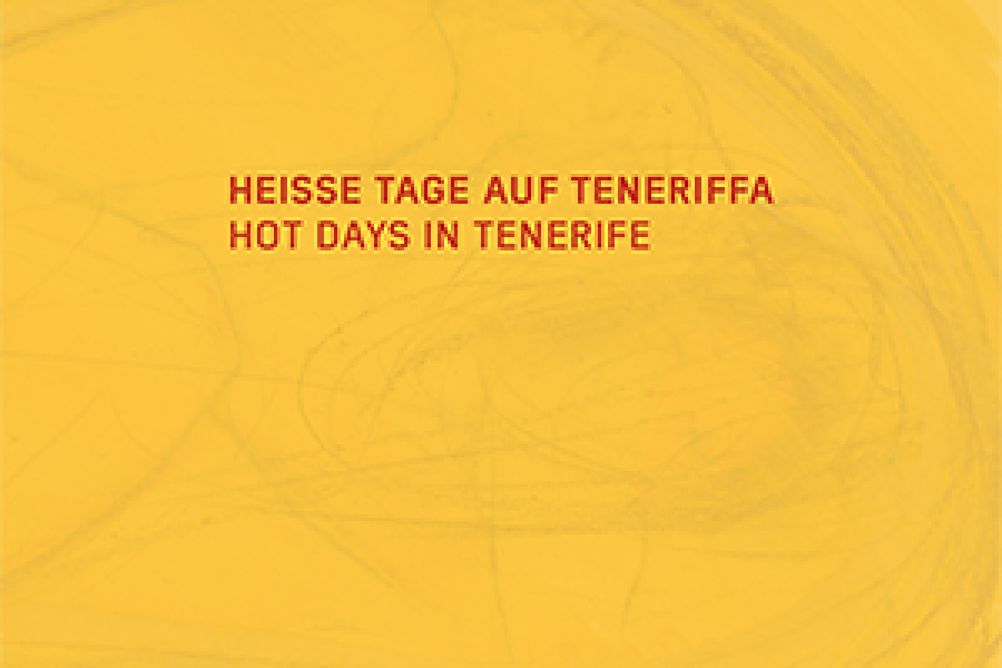 HEISSE TAGE AUF TENERIFFA