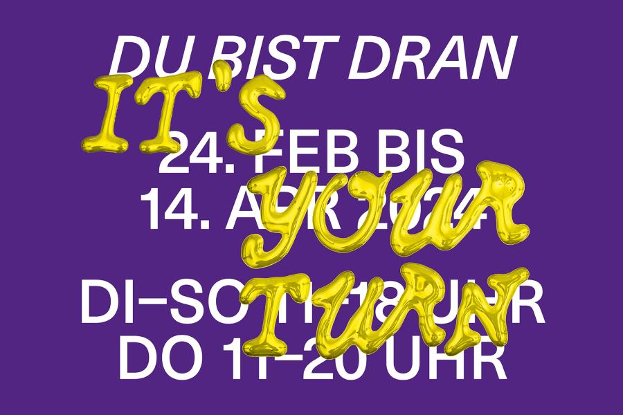 Du bist dran