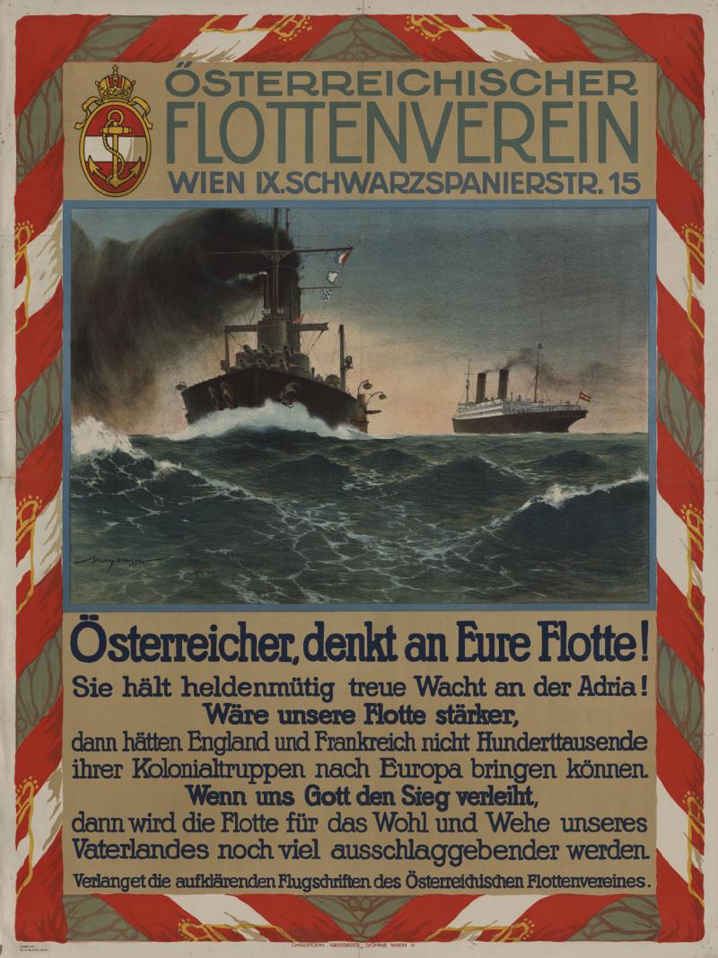 „Österreicher, denkt  an Eure Flotte!” Plakat Wien, 1915