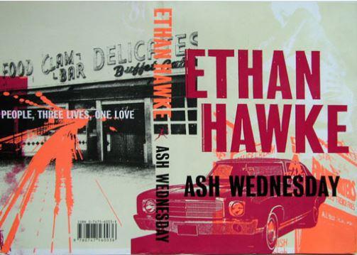 Ethan Hawke, Ash Wednesday, 2002, © Bloomsbury Publishing PLC