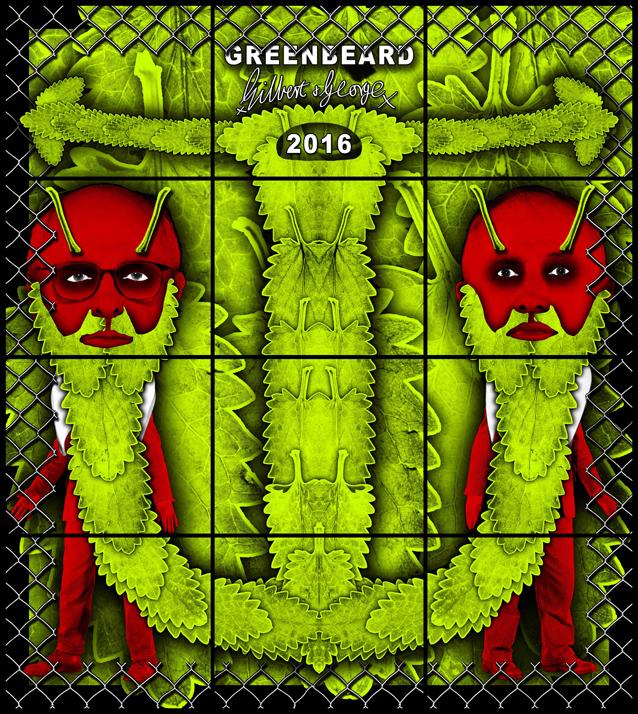 Gilbert & George GREENBEARD, 2016 Mixed media 254 x 226 cm