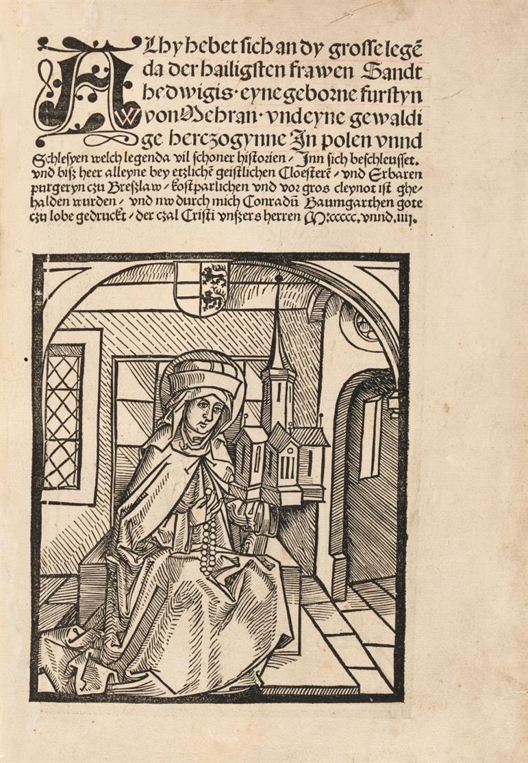 Los 228 Hedwigslegende. - Alhy hebet sich an dy grosse legenda... hedwigis. Breslau 1504. Schätzpreis € 15.000 Ausrufpreis € 10.000 Zuschlag € 26.000