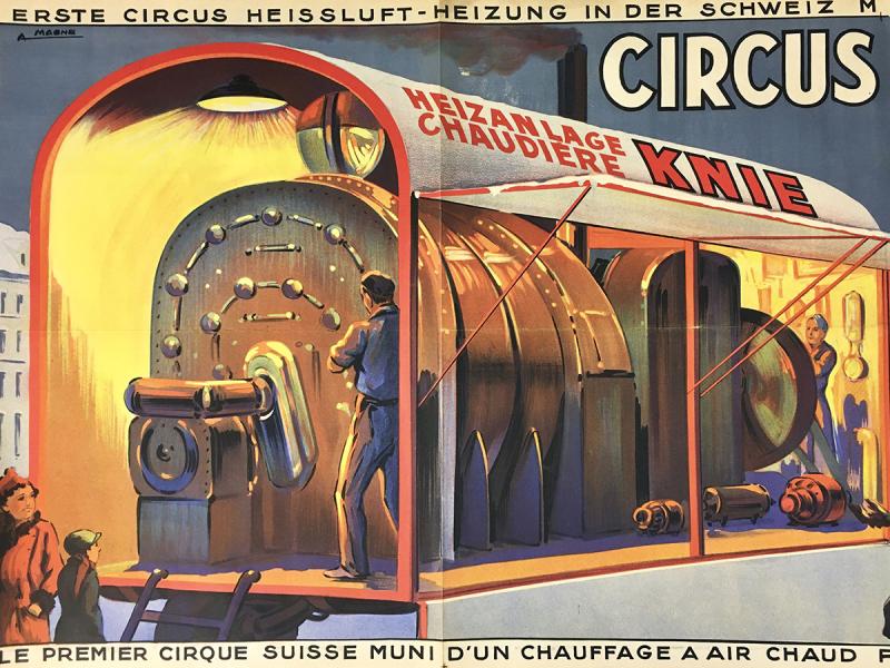 Zirkus Knie - Erste Circus Heissluft-Heizung in der Schweiz. Um 1925. Plakat, ca 64 × 176 cm. 1.200,–